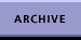 ARCHIVE